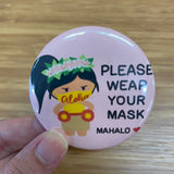 Please Wear Your Mask Pinback Button (Girl)